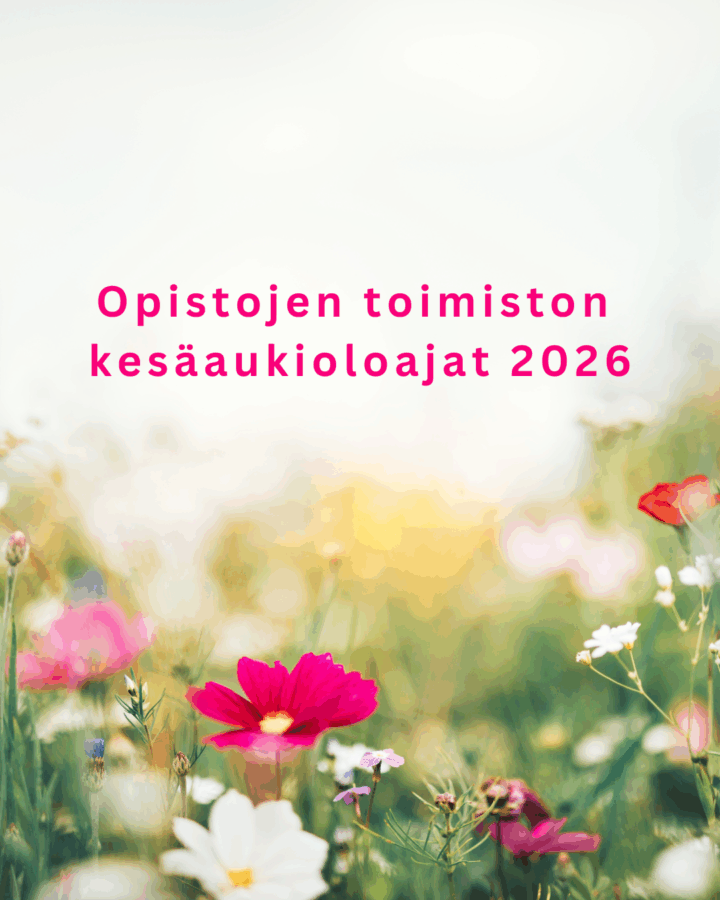 Opistojen toimiston kesäaukioloajat 2026